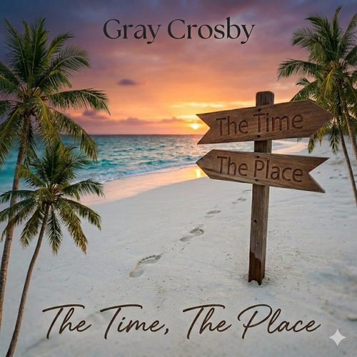 The Time, The Place